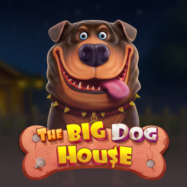 The Big Dog House